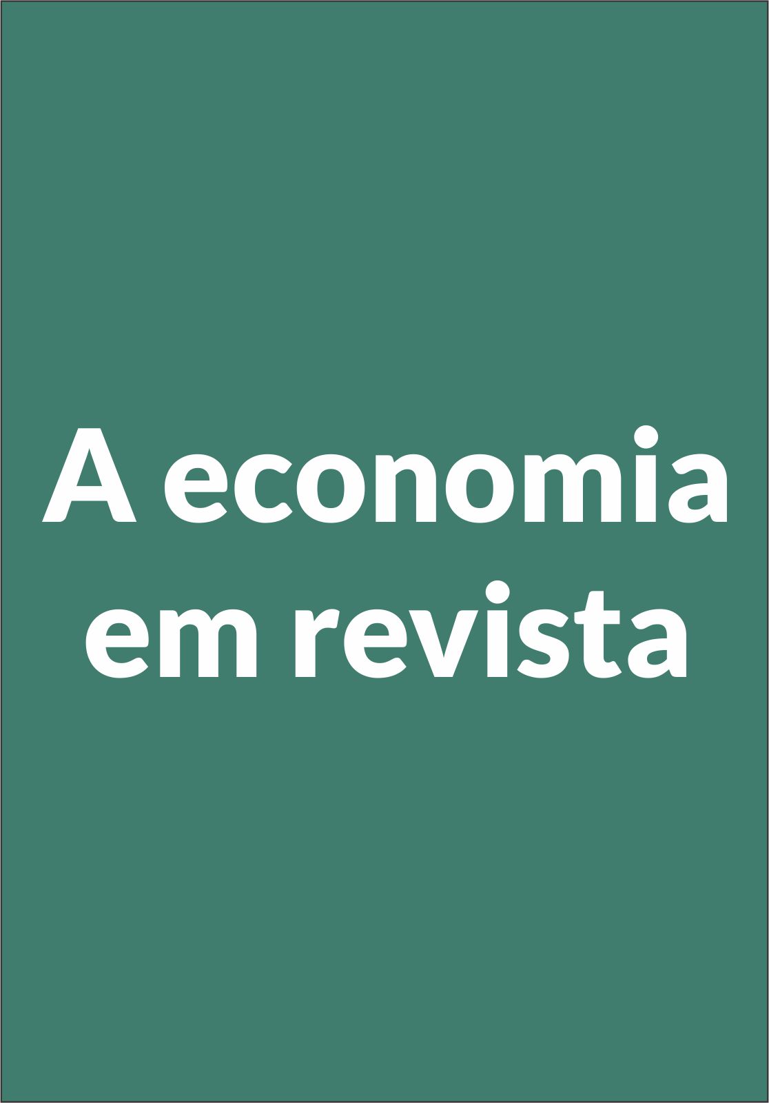 Capa: A Economia em Revista