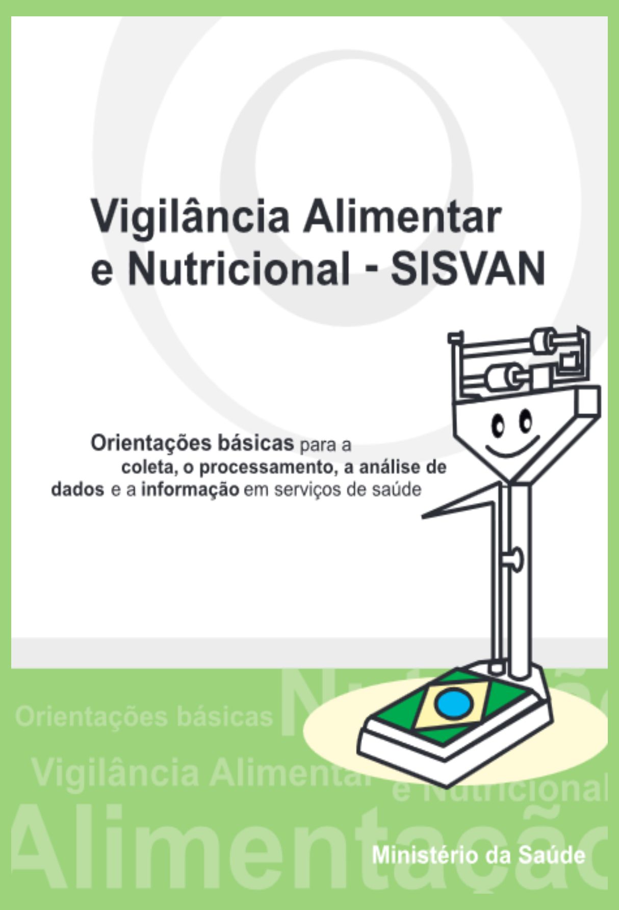 Capa: Vigilância alimentar e nutricional – SISVAN
